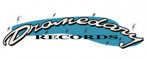 Dromedary Records is back!