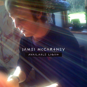 James McCartney Releasing “Available Light”: 5 Questions for David Kahne, Co-Producer & Mixer
