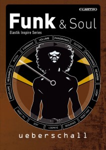 Ueberschall Releases New Elastik Soundbank: Funk & Soul