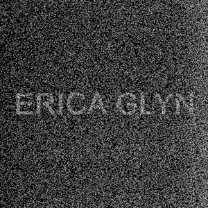 On the Record: Erica Glyn “Static”