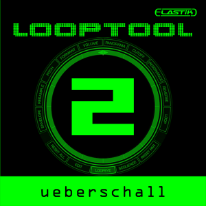 Ueberschall Releases Looptool 2, Multigenre Collection with 2100+ Loops