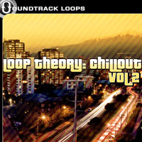 Soundtrack Loops Releases “Loop Theory: Chillout Volume 2” Royalty Free Loops + Samples