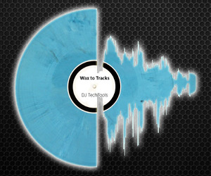 DJ TechTools Launches Wax to Tracks Music Producer Contest for DJs – Entry Deadline 8/2