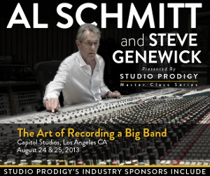 LA Event Aug. 24-25: “The Art of Recording a Big Band,” with Al Schmitt & Steve Genewick