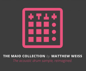The Maio Collection – New Inspired Drum Library from Matthew Weiss