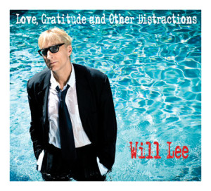 Will Lee was fully focused on "Love Gratitude and Other Distractions." 