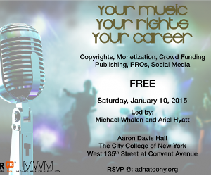 NYC Event: “Your Rights, Your Music, Your Career” – Saturday, January 10th