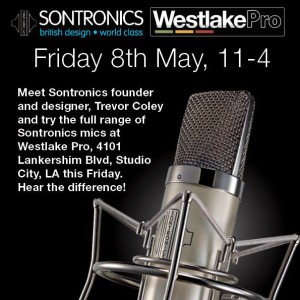 Make no mistake -- meet Sontronics at Westlake, on Friday, May 8th.