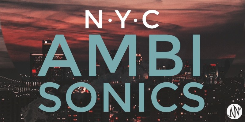 Pro Sound Effects Launches Ambisonics Series Libraries – First Up: NYC Ambisonics