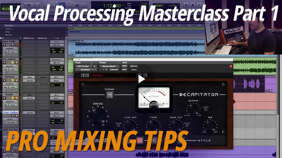 Vocal Mixing Masterclass with Justin Colletti and AMFM, Part 1 [Video]