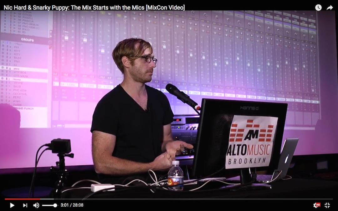 Nic Hard & Snarky Puppy: The Mix Starts with the Mics [MixCon Video]