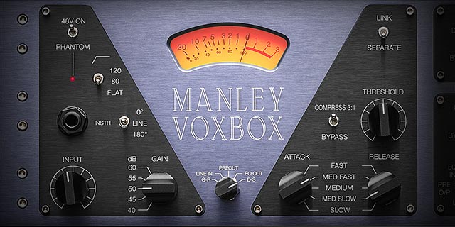 New Software Review: Manley VOXBOX Channel Strip from Universal Audio